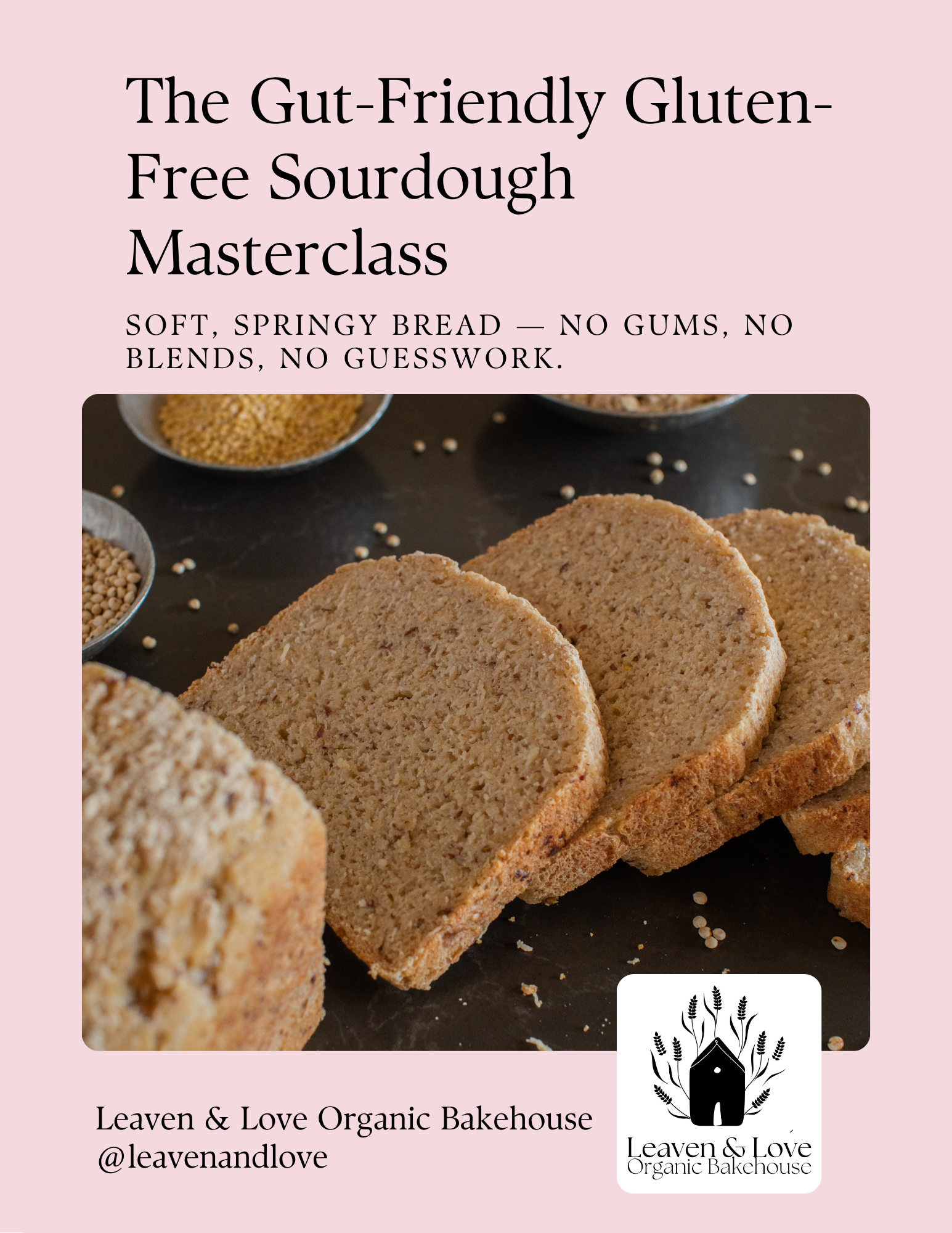 Gluten-Free Sourdough Bread Guide Cover — Leaven & Love Organic Bakehouse Masterclass PDF